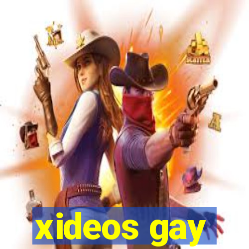xideos gay